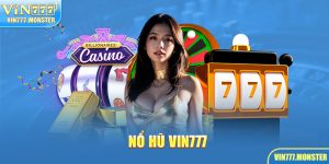 Nổ hũ Vin777