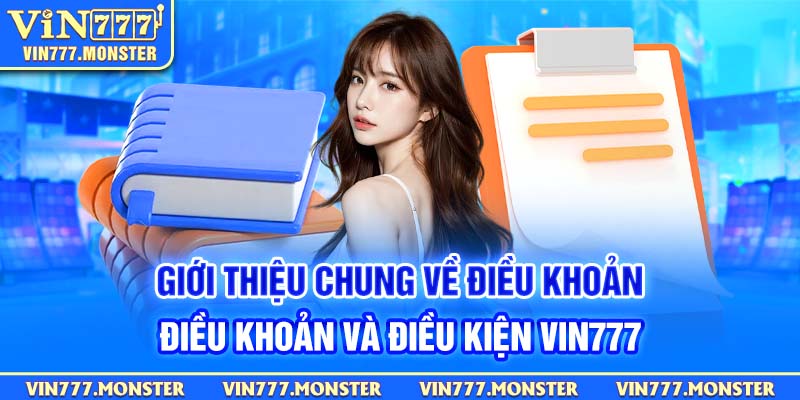 Nội dung quan trọng tại điều khoản và điều kiện Vin777