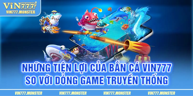 Những cải tiến của Vin777 so với các phiên bản cũ